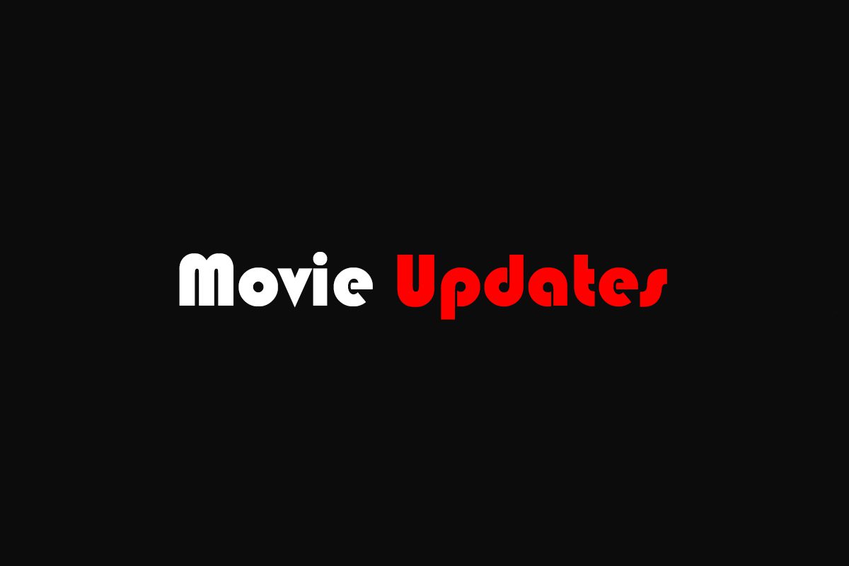 Movie Updates