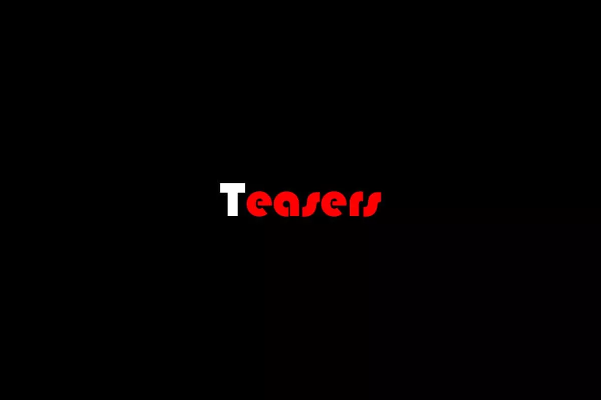 Teasers Teasers