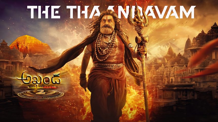 Akhanda 2 First Single Thaandavam