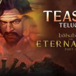 Baahubali The Eternal War Teaser