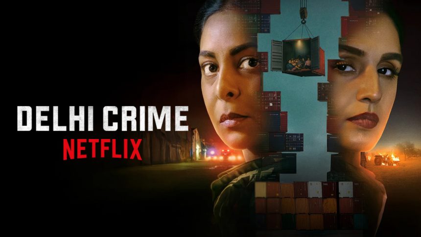 Delhi Crime Season 3 OTT