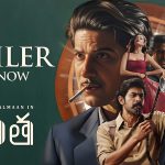 Kaantha Movie Trailer