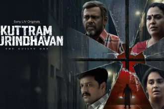 Sony LIV OTT Kuttram Purindhavan