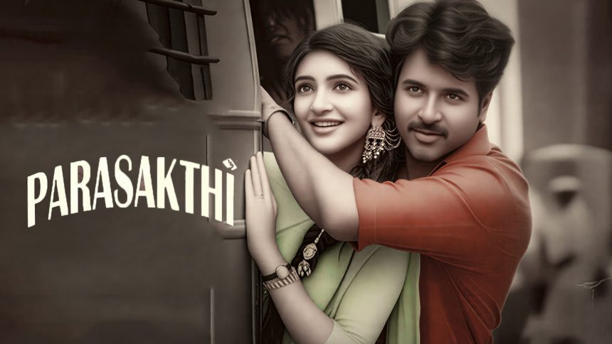Parasakthi OTT Release Date