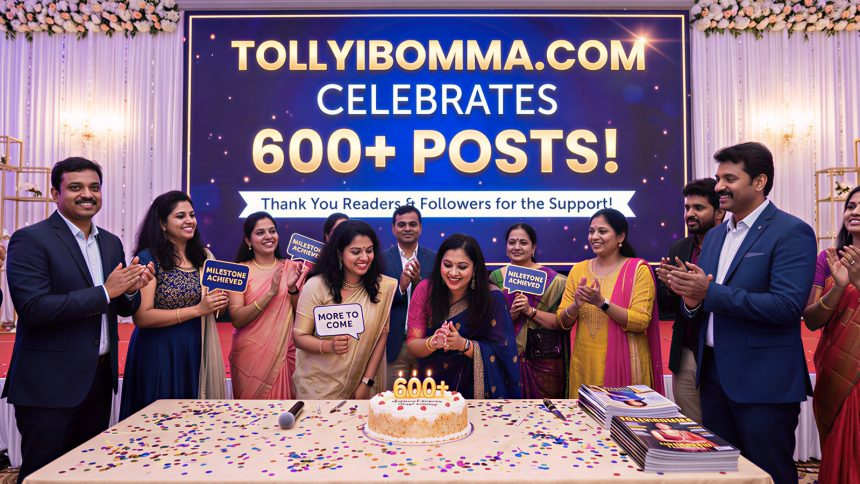 TollyIbomma.Com Just Crossed 600+ Posts
